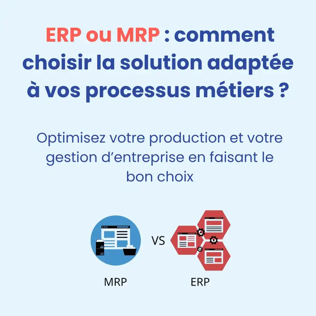 Guide de choix ERP MRP